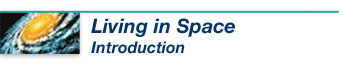 Living in Space Introduction
